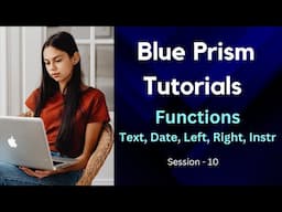 Blue Prism Functions Tutorials | Left, String, right, length and Instr Functions with Example