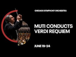 Muti Conducts Verdi Requiem
