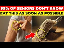 SENIORS, YOUR MUSCLES Are Disappearing Without THIS One Food!