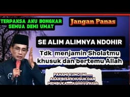 💥RAHASIA KUSUK DAN BERTEMU ALLAH | ini kuncinya✓GUS MUKHLASON ROSYID