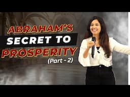 Abraham’s Secret to Success (Part 2) | Pastor Priya Abraham