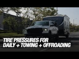 How To Calculate Tire Pressures For Towing, Off-Road, Daily Driving
