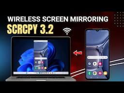 Control & Mirroring Android to PC over WiFi | SCRCPY Wireless Connection