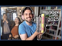 I Read My 100th Book of the Year, Visited My Friend in Edinburgh, and More! 📚