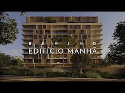 Behind Edifício Manhã: Architecture of Transition | ARCHITECTURE HUNTER