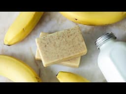Banana buttermilk soap recipe🍌🥛 Peaceful soap making
