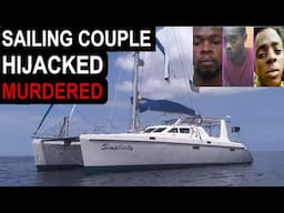 Grenada Sailboat HIJACKING - Ep 319 Lady K Sailing