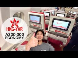 HONG KONG AIRLINES A330 LONG HAUL ECONOMY to VANCOUVER 🇨🇦