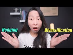 Is Diversification The Same as Hedging? How to use them?