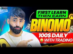 How to Earn money from Binomo Trading App || Binomo Trading App Step By Step