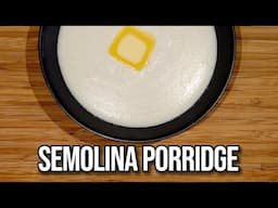 Creamy Semolina Porridge Recipe! 🥣✨#SemolinaPorridge #EasyBreakfast