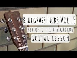 Bluegrass Licks Vol. 5: Guitar Lesson