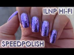 ILNP Hi Fi + Fancy Gloss Purple Shards | Speedpolish | MSLP