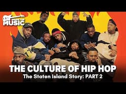 The Culture of Hip Hop: The Staten Island Story | S1E02 | Full Hip-Hop Documentary Movie | Free HD