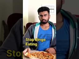 How to Stop Binge Eating?