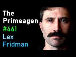 ThePrimeagen: Programming, AI, ADHD, Productivity, Addiction, and God | Lex Fridman Podcast #461