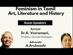 Feminism in Tamil Art, Literature &  History - Dr. K Veeramani,  Arulmozhi - AUS TAMIL TV Australia