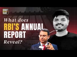 RBI Annual Report Explained in Simple Hindi | Weekly Bazaar Talks