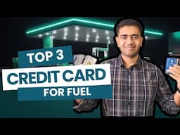 Top 3 Most Rewarding Credit Cards For Fuel Purchase | Best Fuel Credit Card 2025