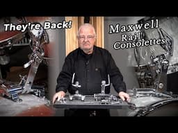 Maxwell Repro Rail Consolettes - AVAILABLE for PRE-ORDER!