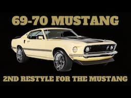 1969 1970 Mustang The 1st redesign Minus Iacocca & Shelby