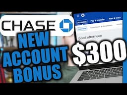 Chase Sign Up Offer for New Checking Account 2025