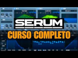 🧪SERUM - CURSO COMPLETO (Paso a Paso) - Tutorial Xfer Serum 1