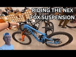 RIDING THE NEW FOX SUSPENSION - FOX RECON
