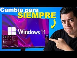Windows 11 va a CAMBIAR PARA SIEMPRE