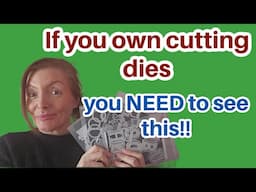 😲GENIUS!!! IF YOU OWN CUTTING DIES YOU NEED TO SEE THIS!!!