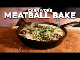 Carnivore Meatball Bake Recipe | Updated