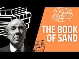 The Book of Sand by Jorge Luis Borges - Short Story Summary, Analysis, Review