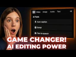 5 New CapCut AI Video Editing Tools | Edit FASTER With CapCut AI | Best AI Video Editor 2025