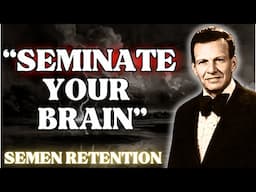 Semen Retention: The Way of the Super Human (Brain Regeneration) by Samael Aun Weor