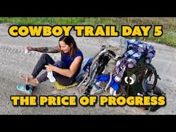 Cowboy Trail Day 5: Blistered But Not Beaten