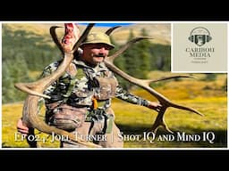Caribou Media Outdoors Podcast Ep 024: Joel Turner | Shot IQ and Mind IQ