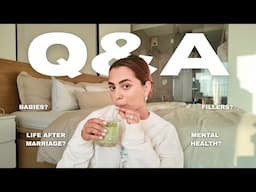 Q&A! | babies, post marriage life, mental health & more!