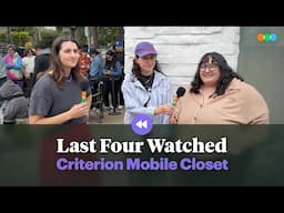 Last Four Watched at the Criterion Mobile Closet