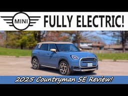 The EV Expert's Guide to the 2025 MINI Countryman SE