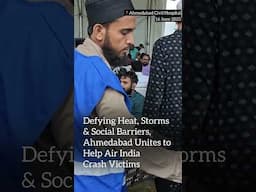 How Ahmedabad Came Together After the Air India Crash | The Quint