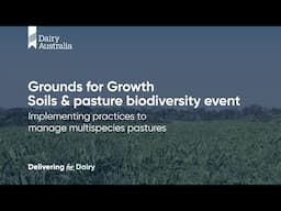 Implementing practices to manage multispecies pastures | Grounds for Growth 2025