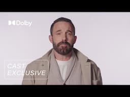 Ben Affleck talks The Accountant 2 | Discover it at Dolby Cinema