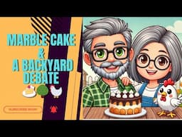 Married to Portuguese:  Bob’s Birthday, Marble Cake & Our Backyard Debate!
