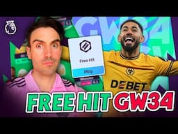BLANK GAMEWEEK 34 | FPL FREE HIT | SALAH CAPTAIN | FANTASY PREMIER LEAGUE 2024/25
