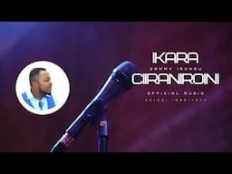 [NEW] Ikara Ciiraniroini by Sammy Irungu (Skiza *860*167# | official Audio)