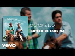 Victor & Leo - Boteco de esquina (Áudio Oficial)