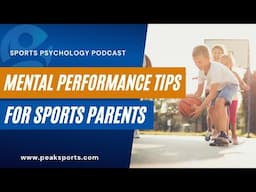 Sports Psychology for Athletes | Mental Performance Tips for Sports Parents