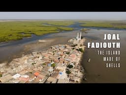 Joal Fadiouth: The Island Made of Shells || Senegal Travel Vlog
