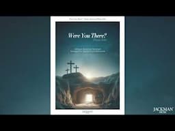 Were You There? - Piano Solo by Jackie Frost Halversen