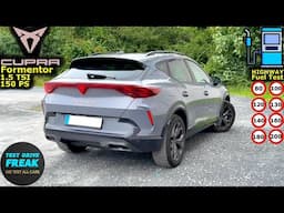 2025 Cupra Formentor 1.5 TSI (150 PS) TEST DRIVE 🚗 Real Fuel Consumption & Driving Performance